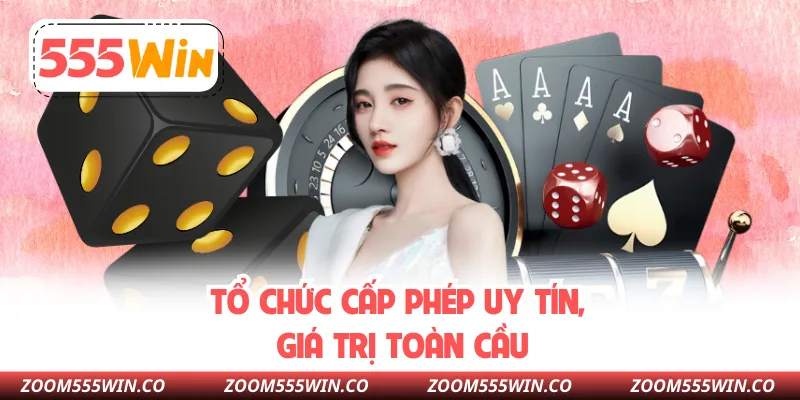 Tổ Chức Cấp Phép Uy Tín, Giá Trị Toàn Cầu